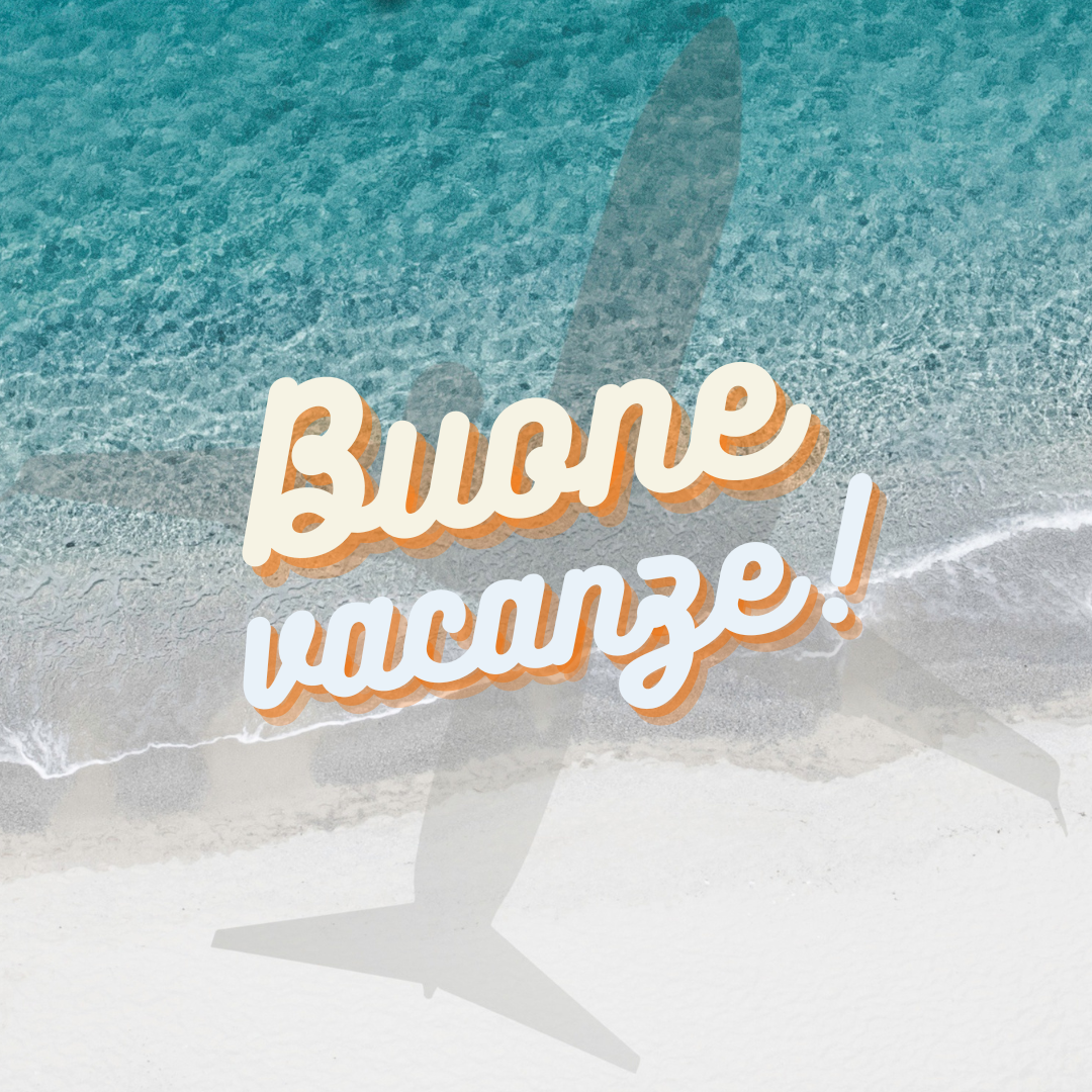 Buone vacanze